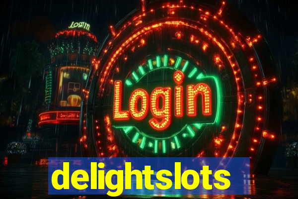 delightslots