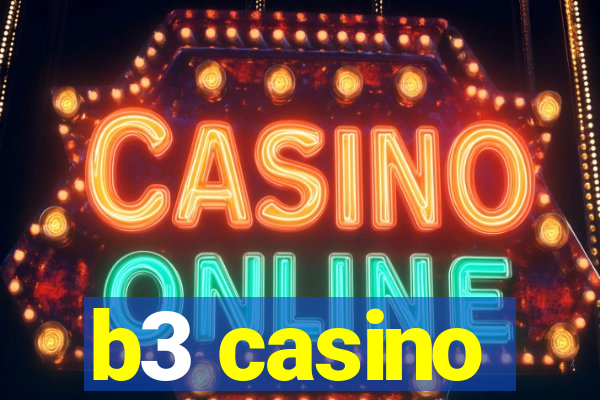 b3 casino