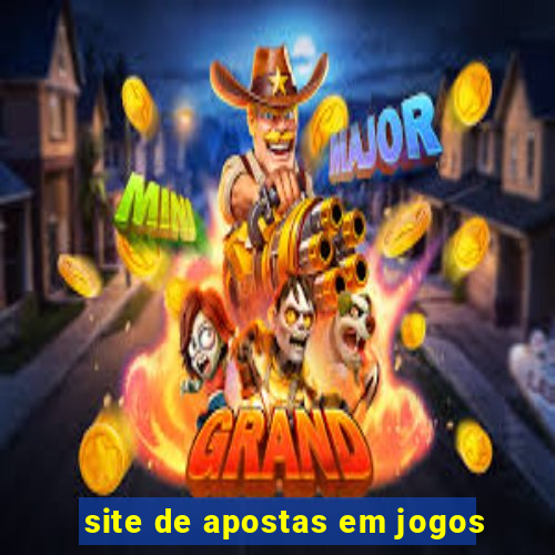 site de apostas em jogos