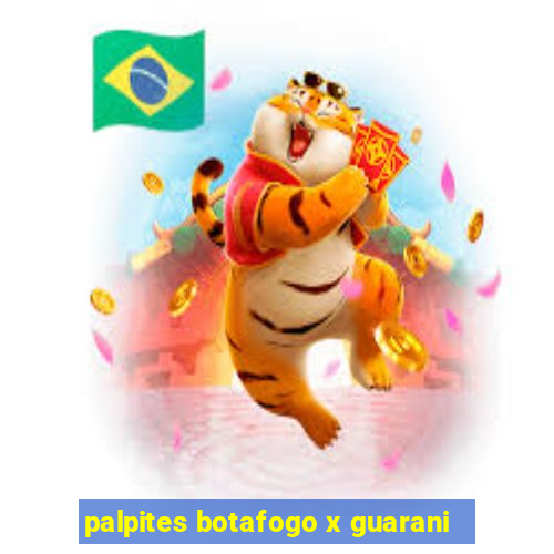 palpites botafogo x guarani