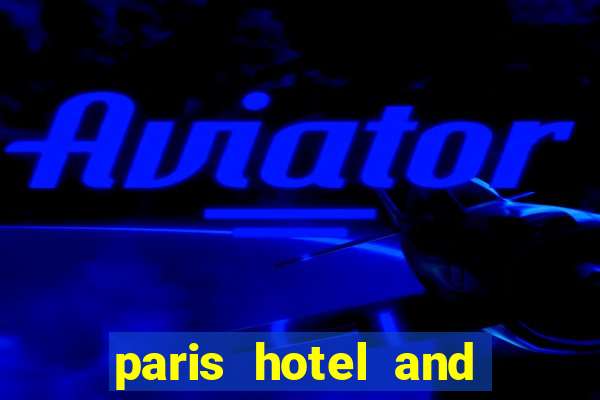 paris hotel and casino restaurants