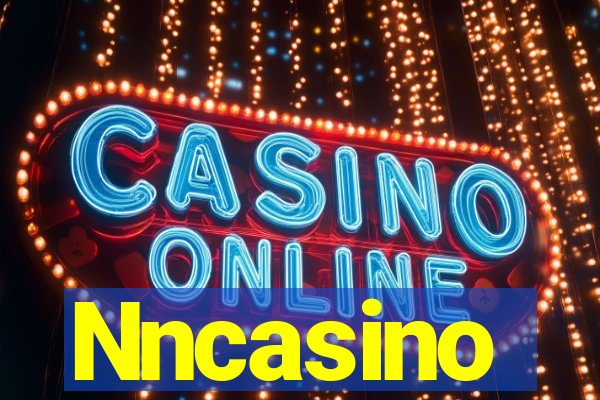 Nncasino