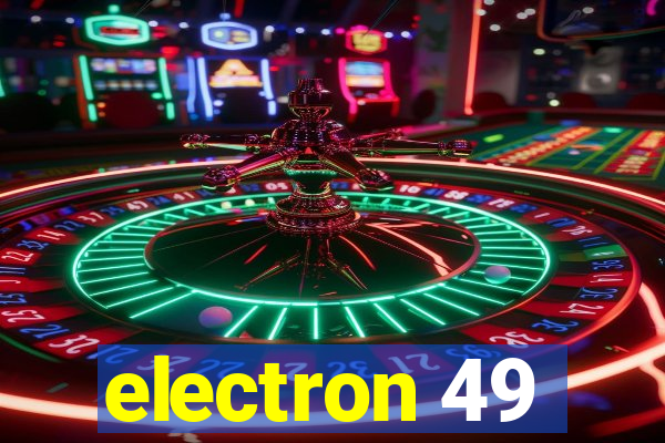 electron 49