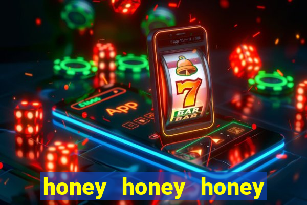 honey honey honey slot free play