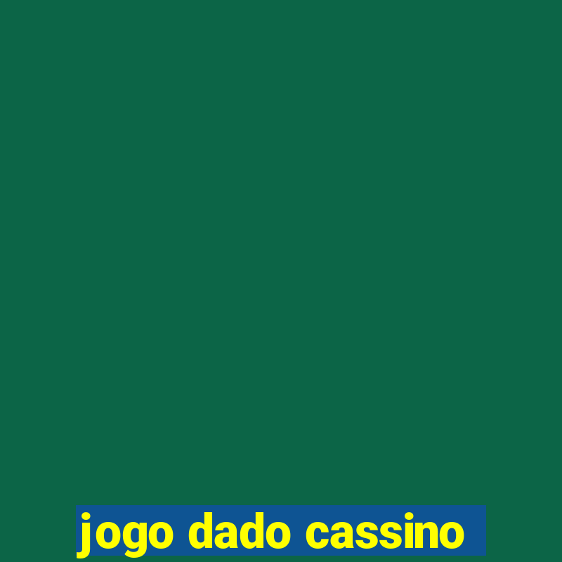 jogo dado cassino