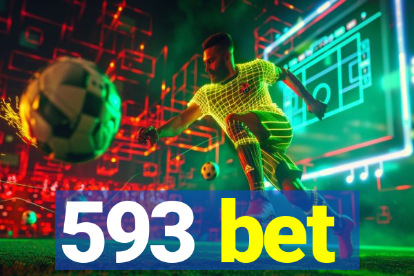 593 bet