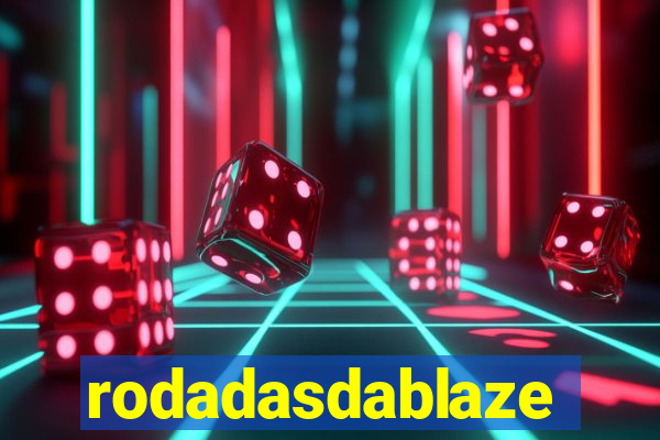 rodadasdablaze