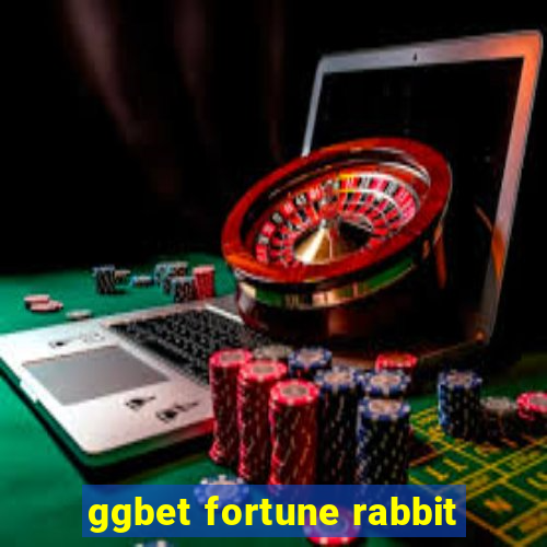 ggbet fortune rabbit