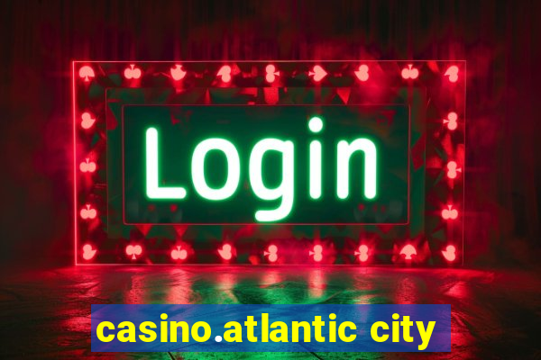 casino.atlantic city