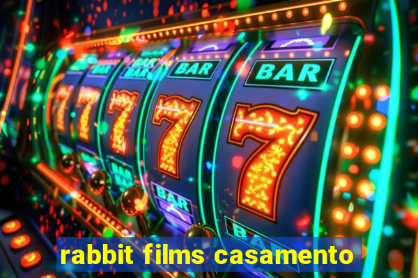 rabbit films casamento