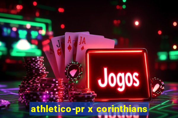 athletico-pr x corinthians