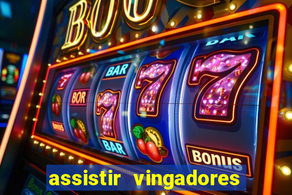 assistir vingadores guerra infinita dublado