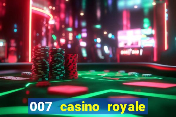 007 casino royale watch online