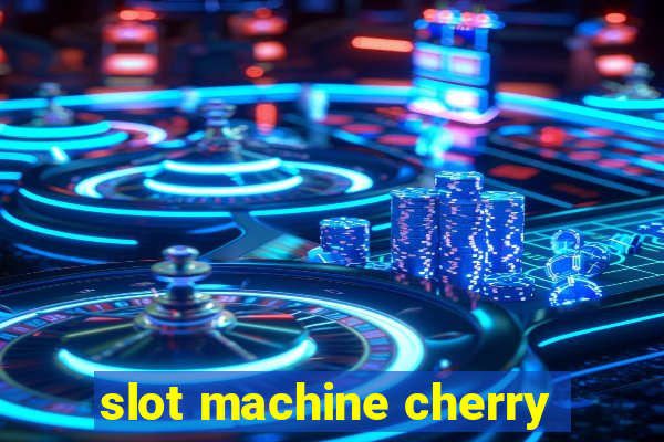 slot machine cherry