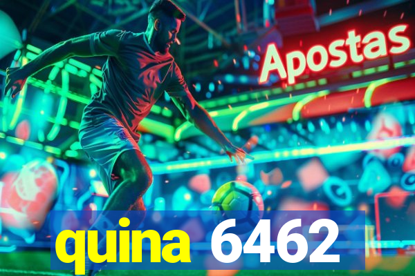 quina 6462