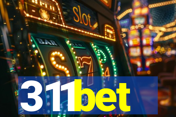 311bet