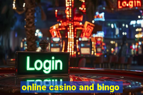 online casino and bingo