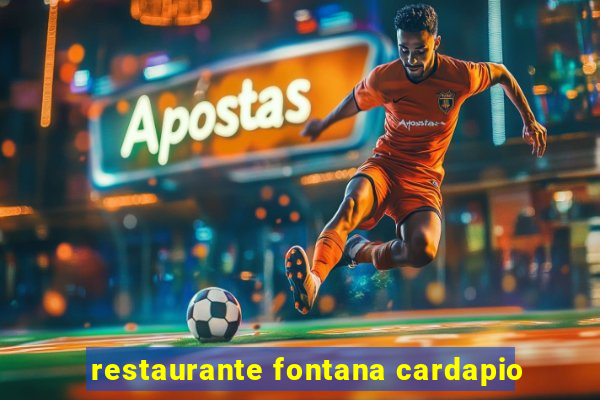 restaurante fontana cardapio