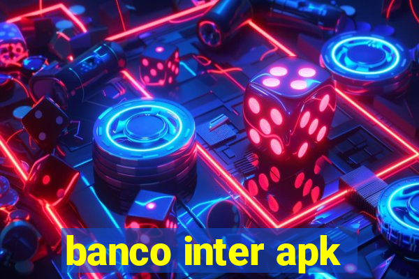 banco inter apk