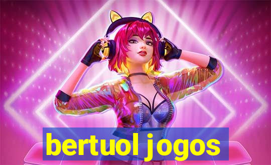 bertuol jogos