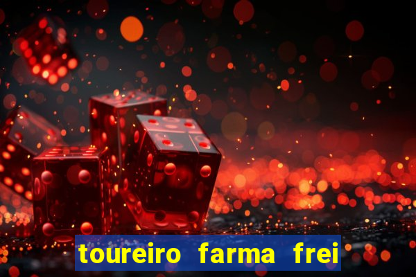 toureiro farma frei serafim teresina - pi toureiro farma frei serafim whatsapp