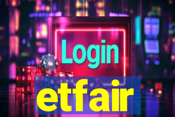 etfair