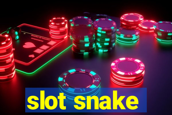 slot snake