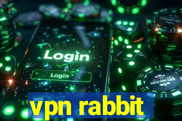 vpn rabbit