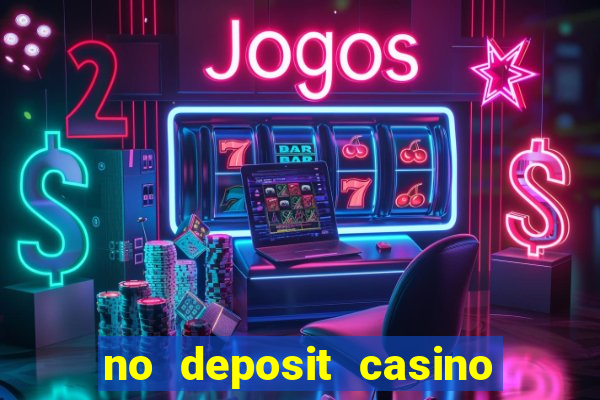 no deposit casino welcome bonus