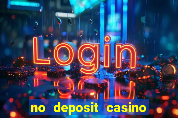 no deposit casino welcome bonus