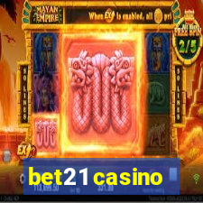 bet21 casino