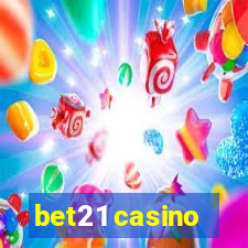 bet21 casino