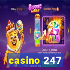 casino 247