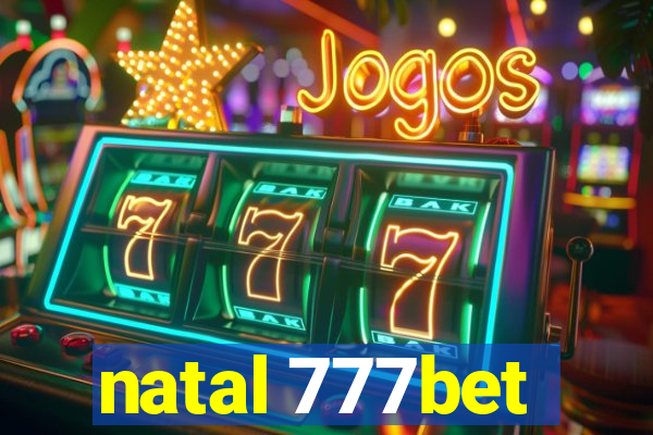 natal 777bet