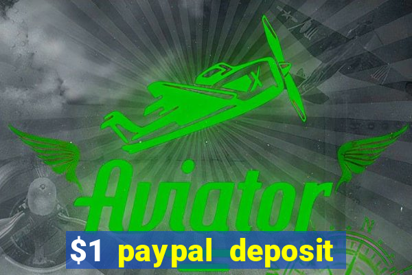 $1 paypal deposit casino nz