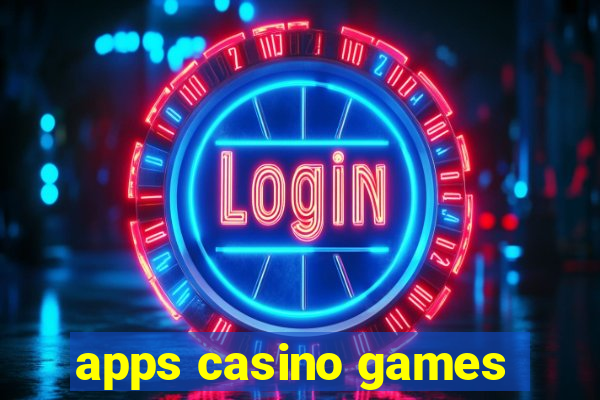 apps casino games