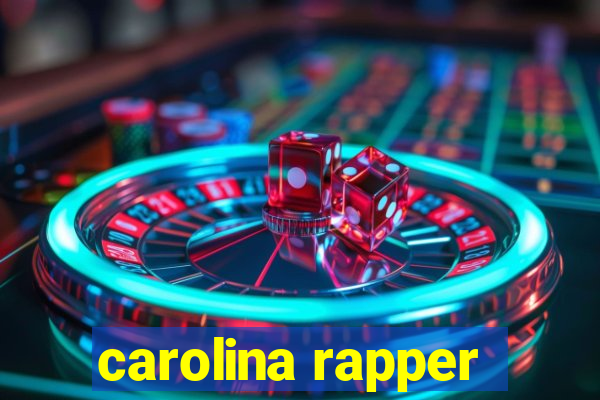 carolina rapper