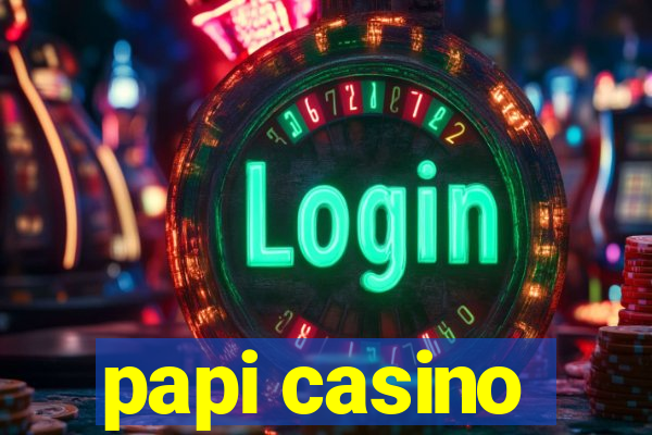 papi casino