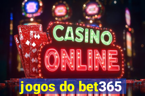 jogos do bet365