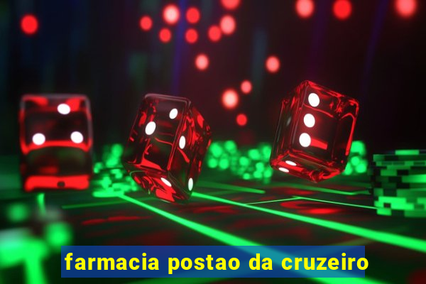 farmacia postao da cruzeiro