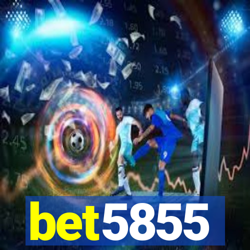 bet5855