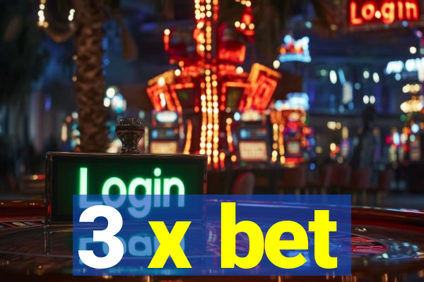 3 x bet