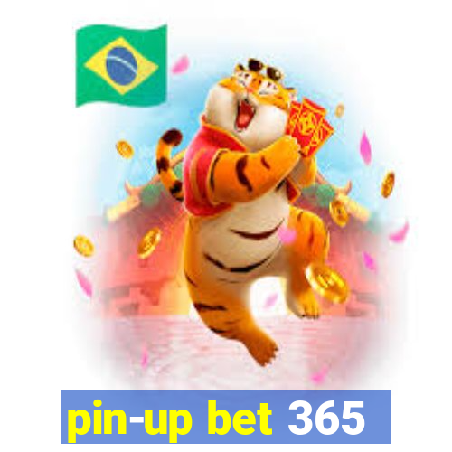 pin-up bet 365