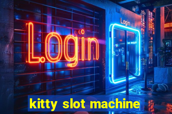 kitty slot machine