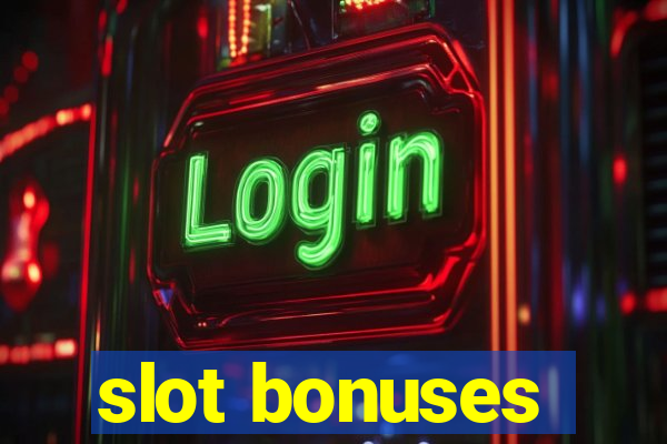 slot bonuses