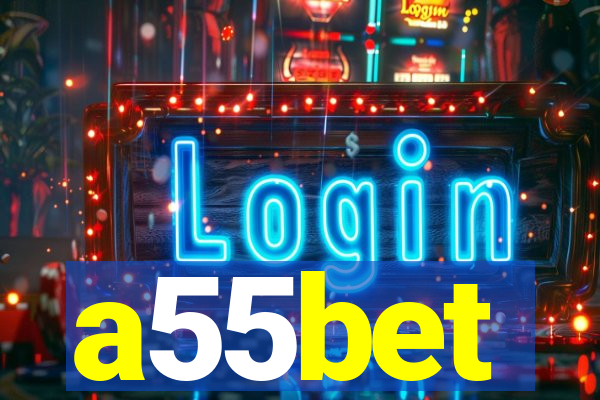 a55bet