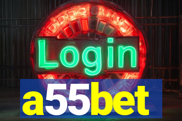 a55bet