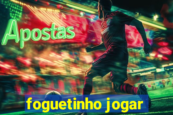 foguetinho jogar