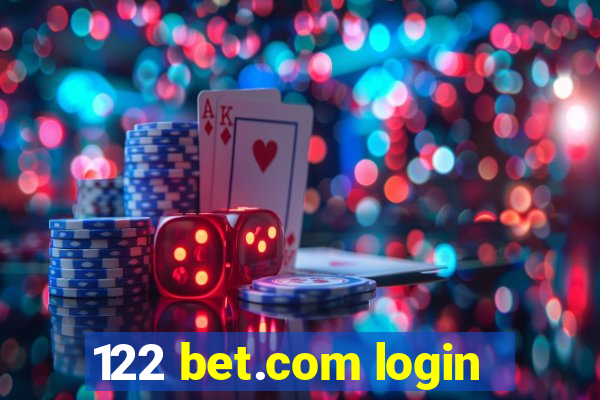 122 bet.com login