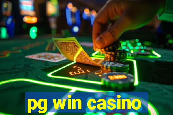 pg win casino